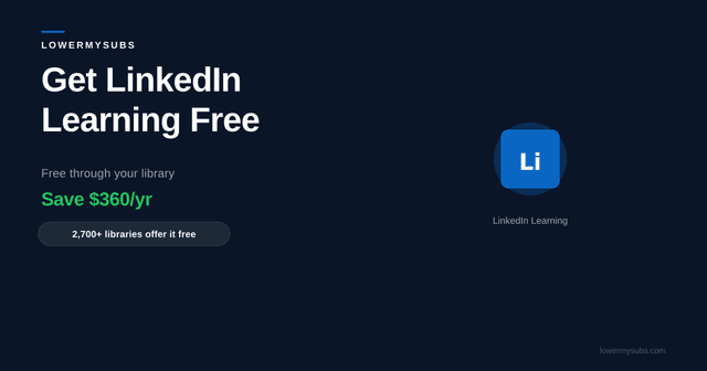 LinkedIn Learning pricing showing $29.99/mo paid vs $0 through library access